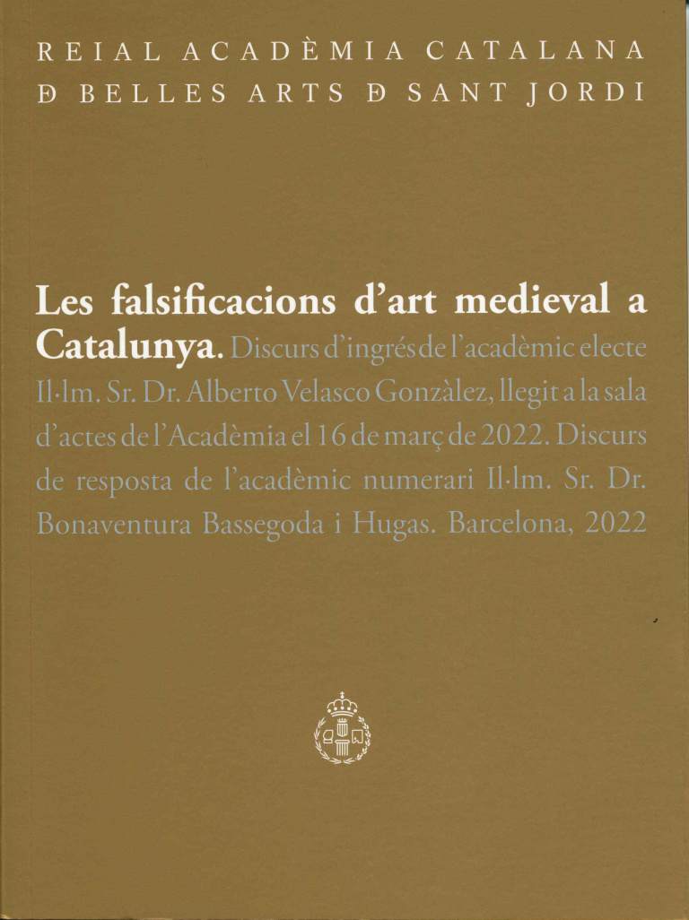 Les falsificacions d'art medieval a Catalunya - Velasco Gonzàlez, Alberto